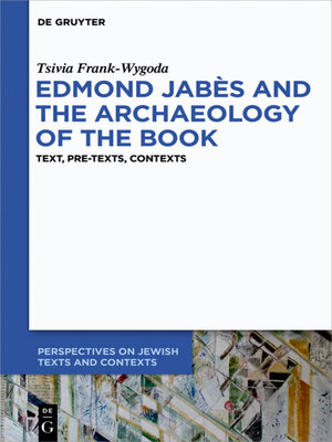 cover image of Edmond Jabès and the Archaeology of the Book